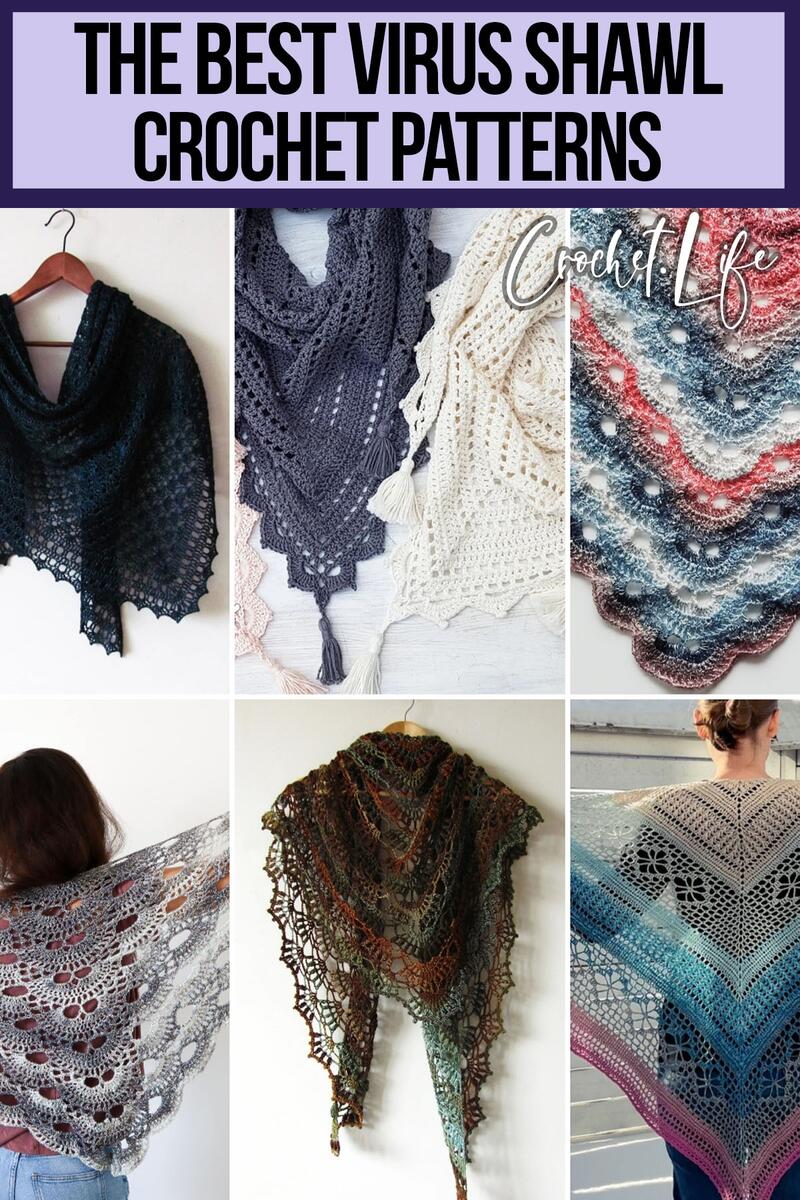 18 Beautiful Virus Shawl Crochet Patterns Crochet Life 18 Beautiful Virus Shawl Crochet Patterns Crochet Life