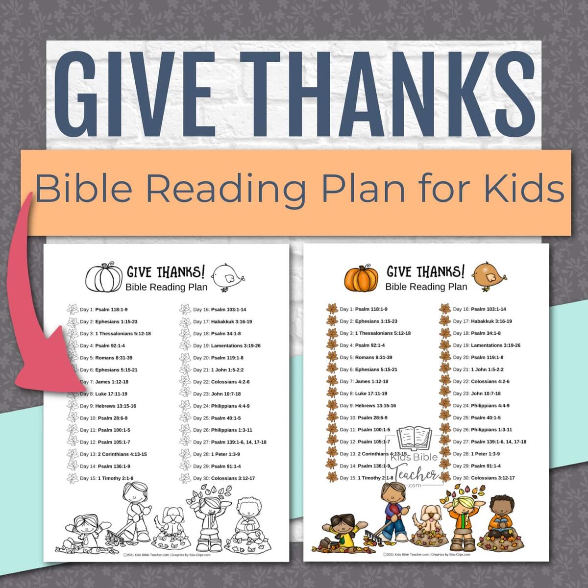 Give Thanks Thanksgiving Bible Reading Plan Kids Bible Teacher Give Thanks Thanksgiving Bible Reading Plan Kids Bible Teacher